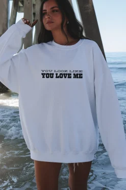 You Look Like You Love Me Graphic Pullover Sweatshirt